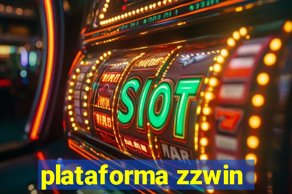 plataforma zzwin